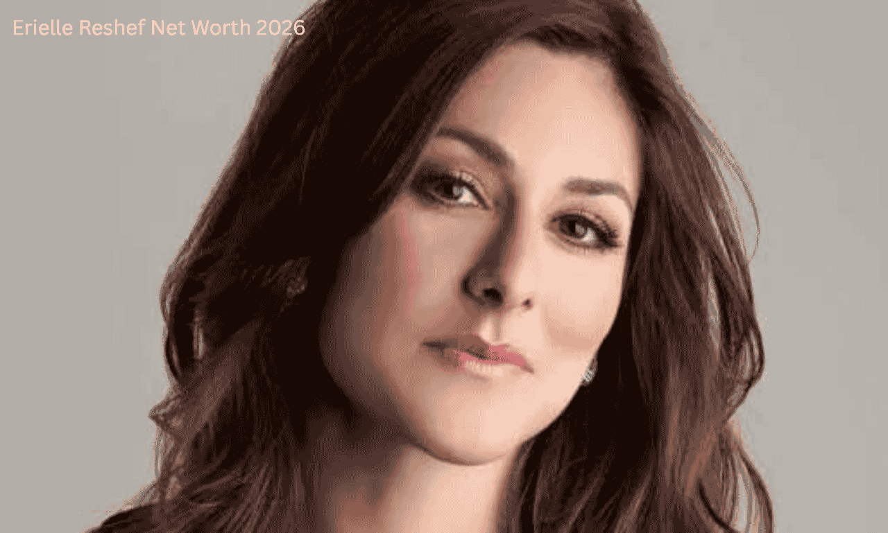 Erielle Reshef Age: Complete Biography, Career & Net Worth (2026)