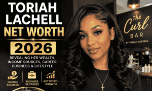 Toriah Lachell net worth 2026 and The Curl Bar entrepreneur