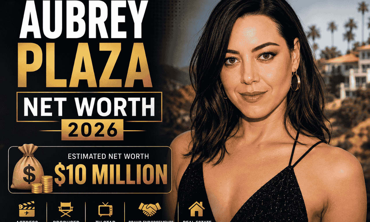 Aubrey Plaza Net Worth 2026