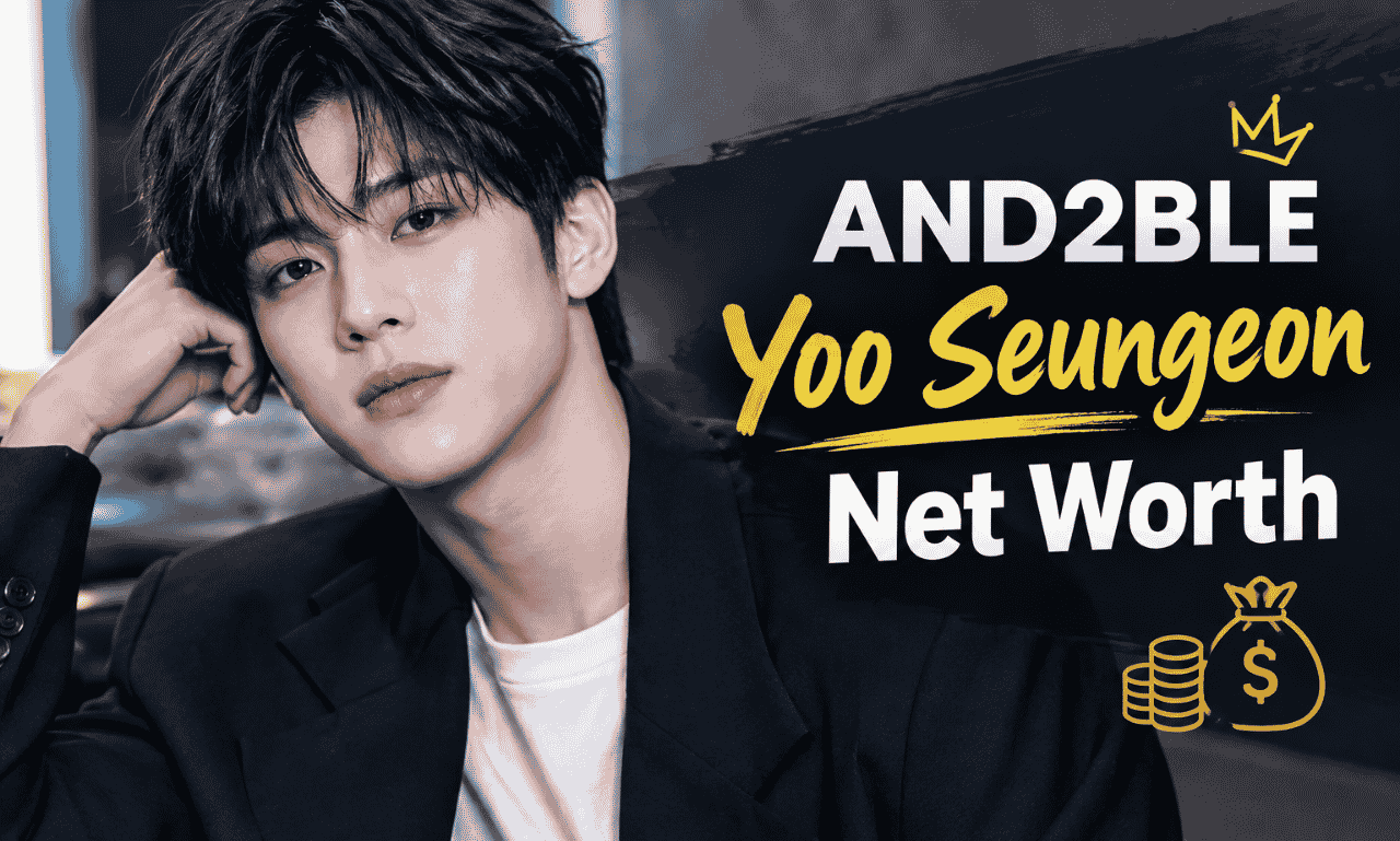 AND2BLE Yoo Seungeon net worth 2026 and K-pop career