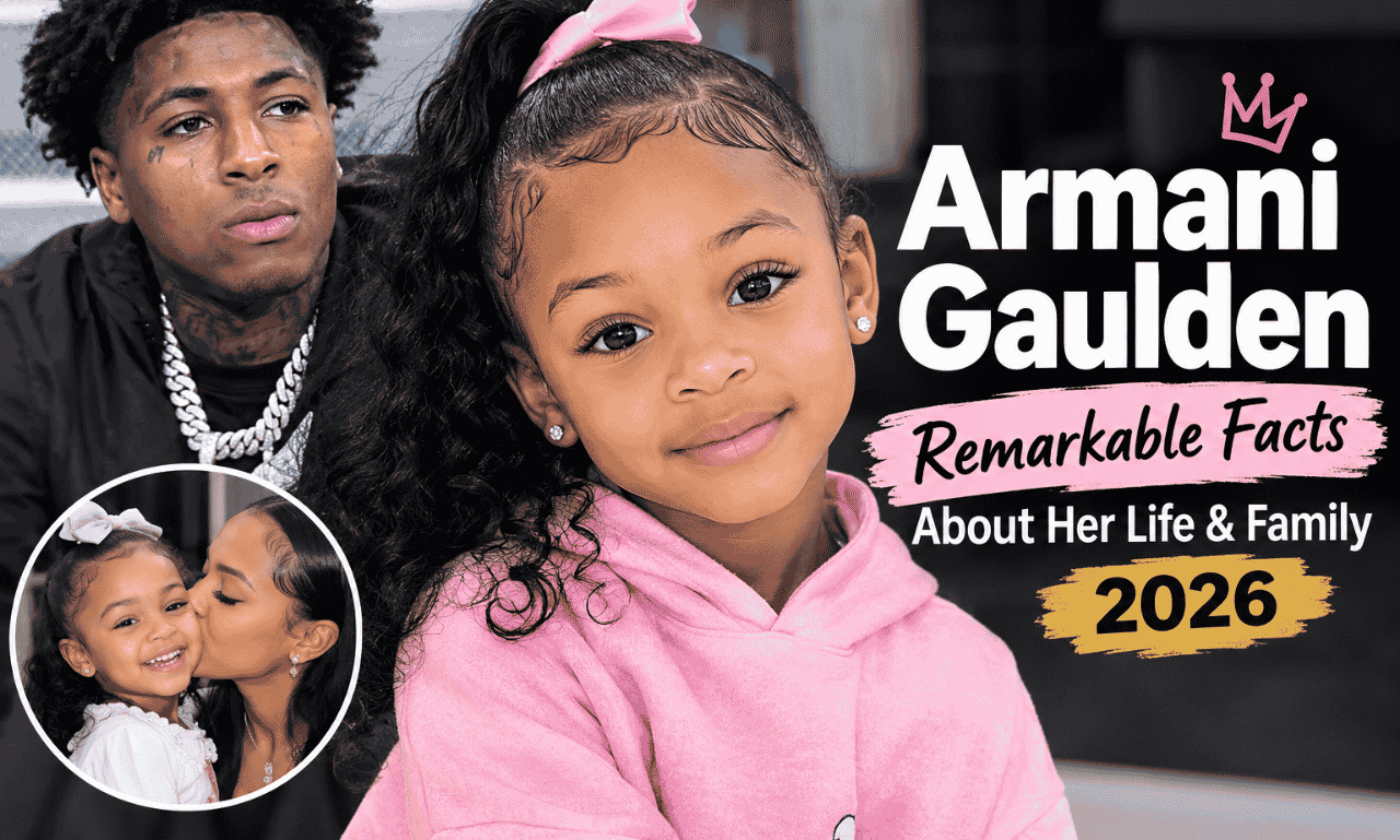 Armani Gaulden, daughter of NBA YoungBoy, family and biography 2026